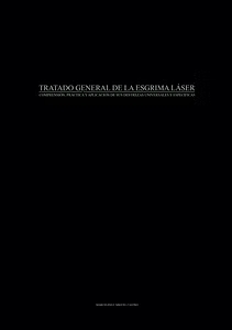 Tratado General de la Esgrima Láser